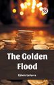 The Golden Flood, Lefevre Edwin