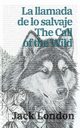 La llamada de lo salvaje - The Call of the Wild, London Jack