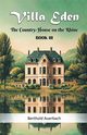 Villa Eden The Country-House on the Rhine Book III, Auerbach Berthold