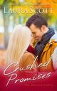Crushed Promises, Scott Laura