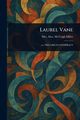 Laurel Vane, Miller Alex. McVeigh Mrs.