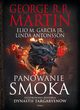 Panowanie smoka, Martin George R.R.