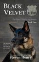 Black Velvet, Henry Steven