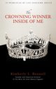 The Crowning Winner Inside of Me, Bonnell Kimberly L.