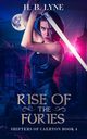 Rise of the Furies, Lyne H B