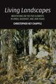 Living Landscapes, Chapple Christopher Key
