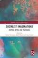 Socialist Imaginations, 