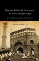 Muslim Political Discourse in Postcolonial India, Ahmed Hilal
