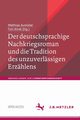Der deutschsprachige Nachkriegsroman und die Tradition des unzuverlssigen Erzhlens, 