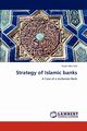 Strategy of Islamic banks, Abu Sa'd Yazan