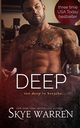 Deep, Warren Skye