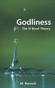 Godliness, Bennett M