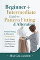 Pattern Fitting, Gallagher Mae