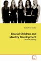 Biracial Children and Identity Development, Gardner Elizabeth Ann