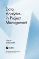 Data Analytics in Project Management, 