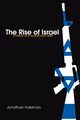 The Rise of Israel, Adelman Jonathan
