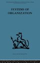 Systems of Organization, 