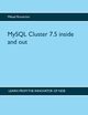 MySQL Cluster 7.5 inside and out, Ronstrm Mikael