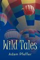 Wild Tales, Pfeffer Adam