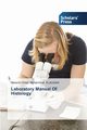 Laboratory Manual Of Histology, Alabdallat Nessrin Ghazi Mohammad