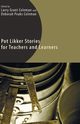 Pot Likker Stories for Teachers and Learners, 