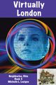 Virtually London, Levigne Michelle L