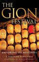 The Gion Festival, Pawasarat Catherine