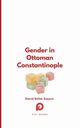 Gender in Ottoman Constantinople, Sayers David Selim