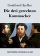 Die drei gerechten Kammacher, Keller Gottfried