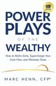 Power Plays of the Wealthy, Henn Marc