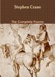 The Complete Poems, Crane Stephen