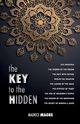 The Key to the Hidden, Magre Maurice