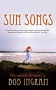 Sun Songs, Ingram Bob