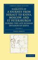 Narrative of a Journey from Heraut to Khiva, Moscow, and St Petersburgh During the Late Russian Invasion of Khiva, Abbott James