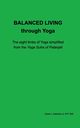 Balanced Living through Yoga, Jr Edwin L Valentine