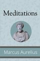 Meditations, Aurelius Marcus