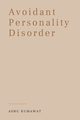 Avoidant Personality Disorder, Kumawat Ashu