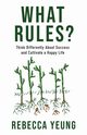 What Rules?, Yeung Rebecca