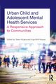 Urban Child and Adolescent Mental Health Services, 