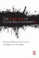 The Dark Side of Close Relationships II, 
