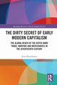 The Dirty Secret of Early Modern Capitalism, Boterbloem Kees