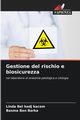 Gestione del rischio e biosicurezza, Bel Hadj Kacem Linda