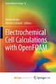 Electrochemical Cell Calculations with OpenFOAM, 