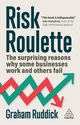 Risk Roulette, Ruddick Graham