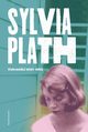 Dzienniki 1950-1962, Plath Sylvia