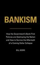 BANKISM, Bodri Bill