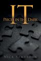 It - Pieces in the Dark, Sambrook Nick