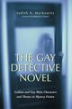 The Gay Detective Novel, Markowitz Judith A.