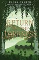 Return of the Darkness, Carter Laura