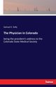 The Physician in Colorado, Solly Samuel E.